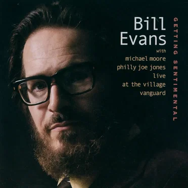 Getting Sentimental: Live at the Village Vanguard