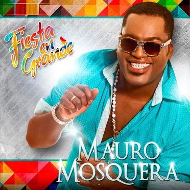Fiesta en grande