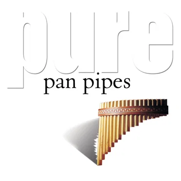 Pure Pan Pipes by Various Artists - album cover