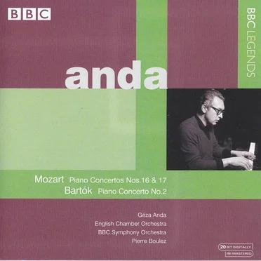 Mozart: Piano Concerto Nos. 16 & 17 / Bartók: Piano Concerto No. 2