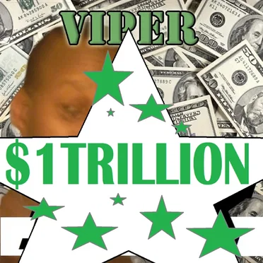 $1 Trillion by Viper - album cover