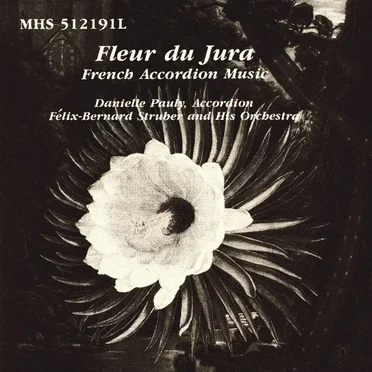 Fleur du jura (French Accordion Music)