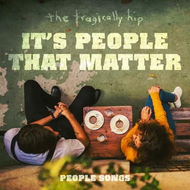 It’s People That Matter