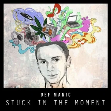 Stuck in the Moment