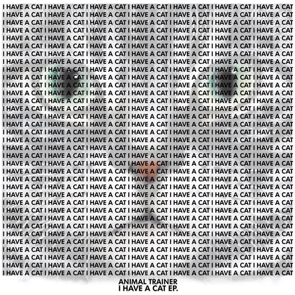 I Have A Cat EP