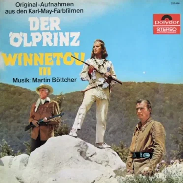Der Ölprinz / Winnetou III