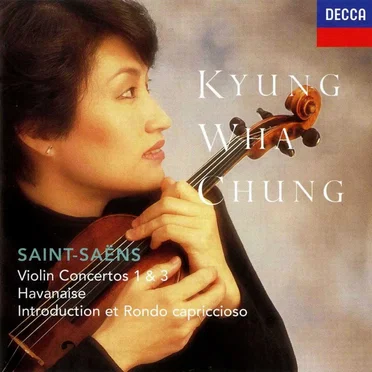 Violin Concertos 1 & 3 / Havanaise / Introduction et Rondo capriccioso