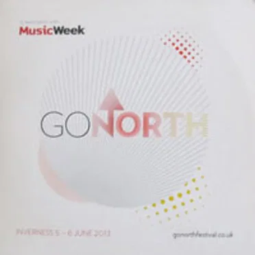 Go North Inverness 5 - 6 June 2013 by Various Artists - album cover