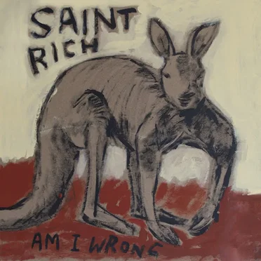 Am I Wrong by Saint Rich - album cover