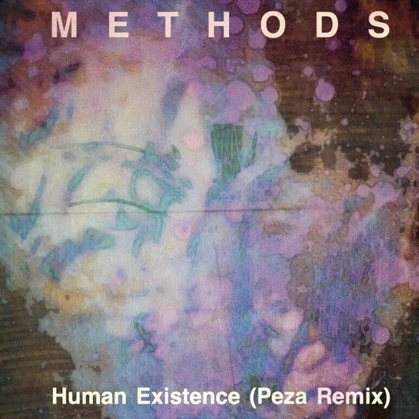 Human Existence (Peza Remix)