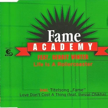 Life Is a Rollercoaster by Fame Academy - album cover