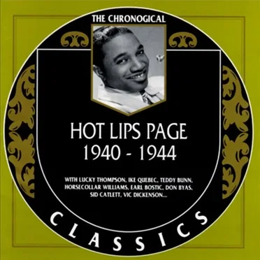 The Chronological Classics: Hot Lips Page 1940-1944