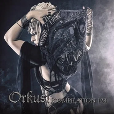 Orkus! Compilation 128 by Various Artists - album cover