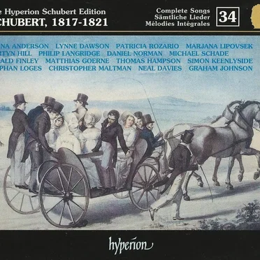 The Hyperion Schubert Edition, Volume 34: Schubert 1817-1821
