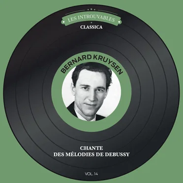 Bernard Kruysen chante des Mélodies de Debussy