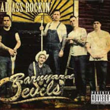 Bad Ass Rockin’ by Barnyard Devils - album cover