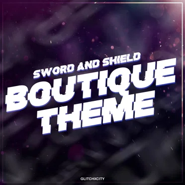 Sword and Shield Boutique Theme