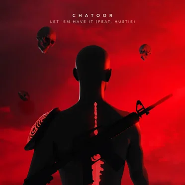 Let 'Em Have It by CHATOOR - album cover