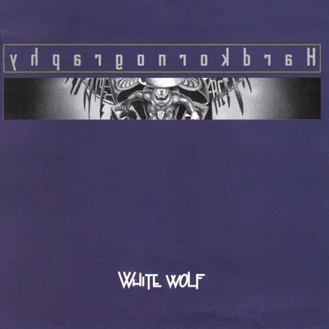 Hardkornography by White Wolf - album cover