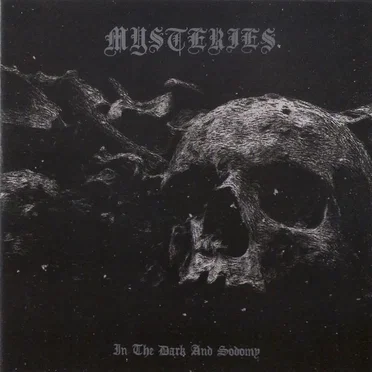 In the Dark and Sodomy by Mysteries - album cover