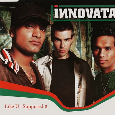 Like Ur Supposed 2 by Innovataz - album cover