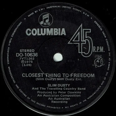 Closest Thing to Freedom by Slim Dusty - album cover
