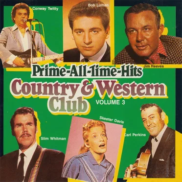 Prime-All-Time-Hits: Country & Western Club, Volume 3 by Various Artists - album cover
