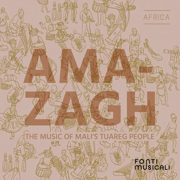 Amazagh: The Music of Mali's Tuareg People