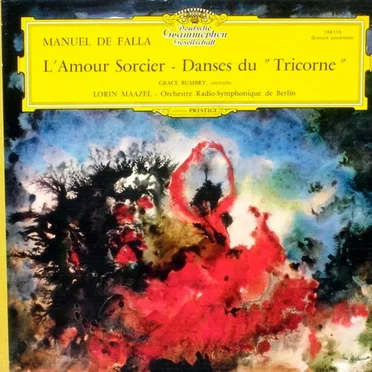 L'Amour Sorcier - Danses Du "Tricorne"