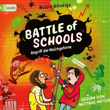 Battle of Schools 01: Angriff der Molchgehirne by Nicole Röndigs - album cover