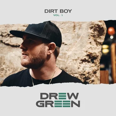 DIRT BOY Vol. 1 by Drew Green - album cover