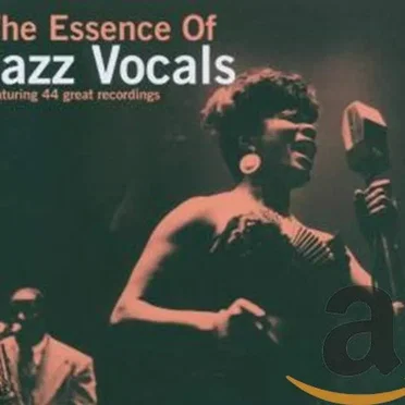 The Essence of Jazz Vocals by Various Artists - album cover