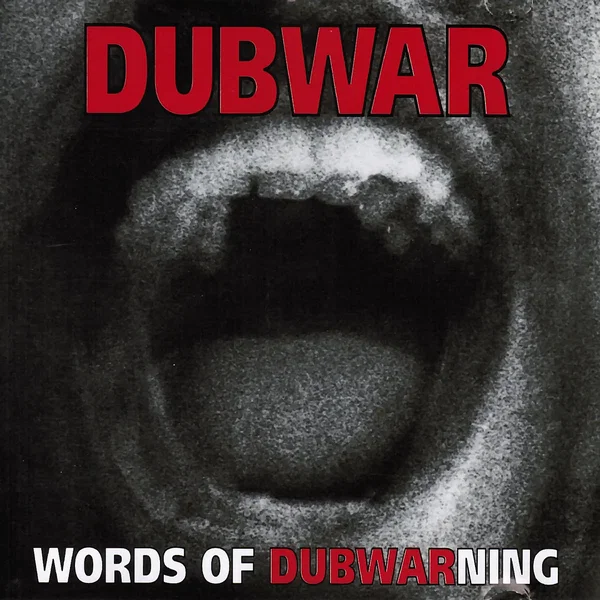 Words of Dubwarning