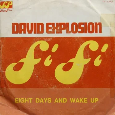 Fifi / Eight Days And Wake Up by David Explosion - album cover
