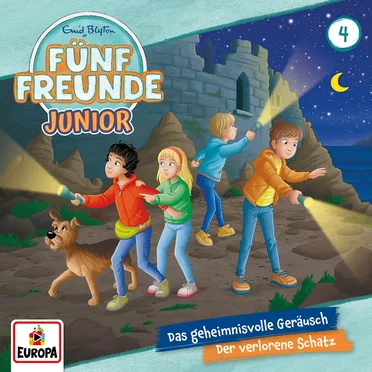 Fünf Freunde Junior 4: Das geheimnisvolle Geräusch / Der verlorene Schatz by Enid Blyton - album cover