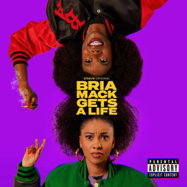 BIG MACK (Bria Mack Gets a Life)