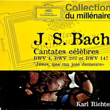 Cantates Célèbres: BWV 4, BWV 202 Et BWV 147 "Jésus, que ma joie demeure"