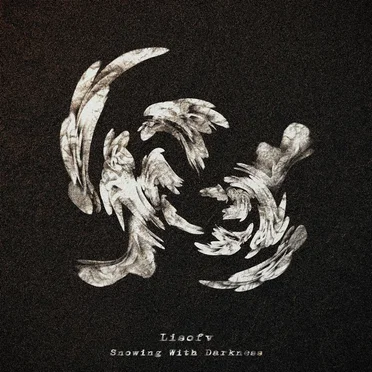 Snowing With Darkness by Lisofv - album cover