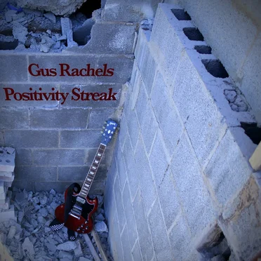 Positivity Streak by Gus Rachels - album cover