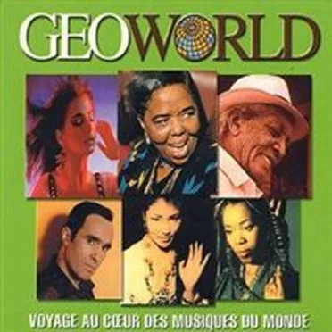 Geoworld: Voyage au cœur des musiques du monde by Various Artists - album cover