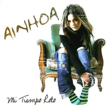 Mi tiempo roto by Ainhoa - album cover