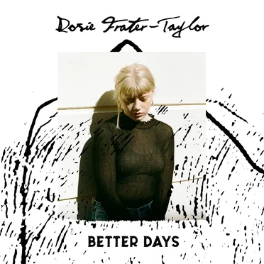 Better Days by Rosie Frater-Taylor - album cover