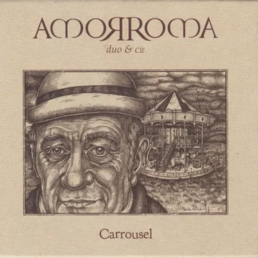 Carrousel by Amorroma duo & cie - album cover