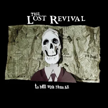 To Hell With Them All by The Lost Revival - album cover