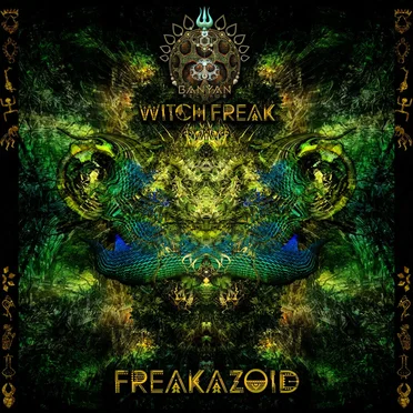 Freakazoid by Witch Freak - album cover
