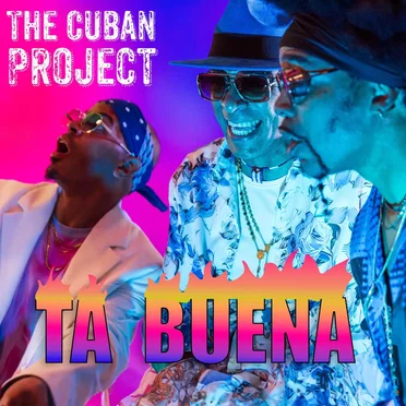 Ta buena by The Cuban Project - album cover