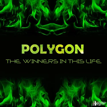 The Winners In This Life by Polygon - album cover