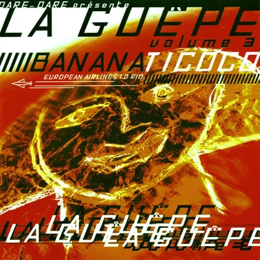 La Guêpe, Volume 3 - Bananaticoco by Various Artists - album cover