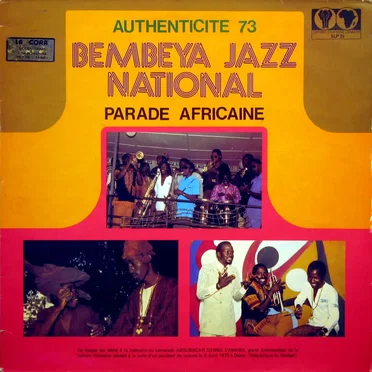 Authenticité 73: Parade Africaine