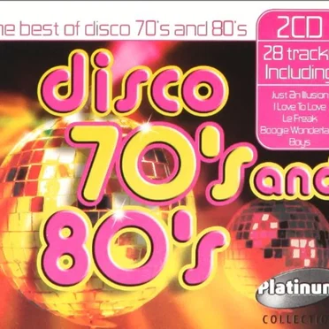 The Best of Disco 70’s and 80’s by Various Artists - album cover